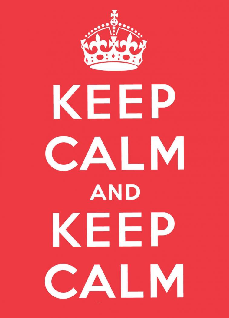 keep-calm-and-keep-calm.thumb.jpg.d09a72f25d3ec50404a0e3aec8ef6b4e.jpg
